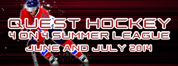 2014 Quest Hockey 4 on 4 Summer League